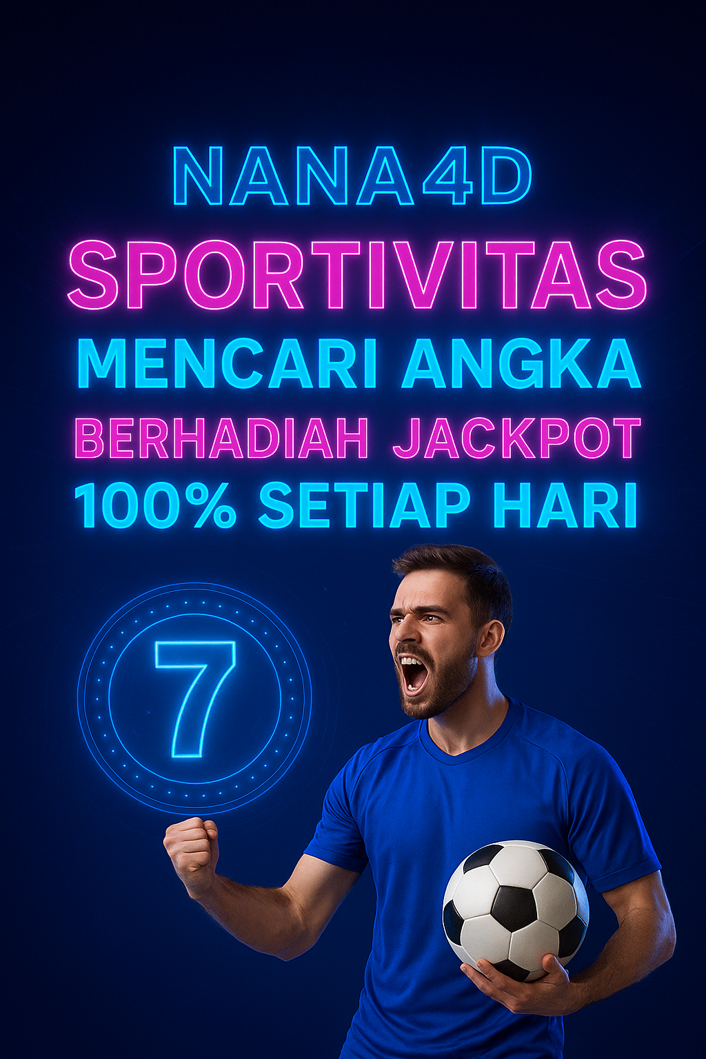 Nana4D Sportivitas Mencari Angka Berhadiah Jackpot 100% Setiap Hari